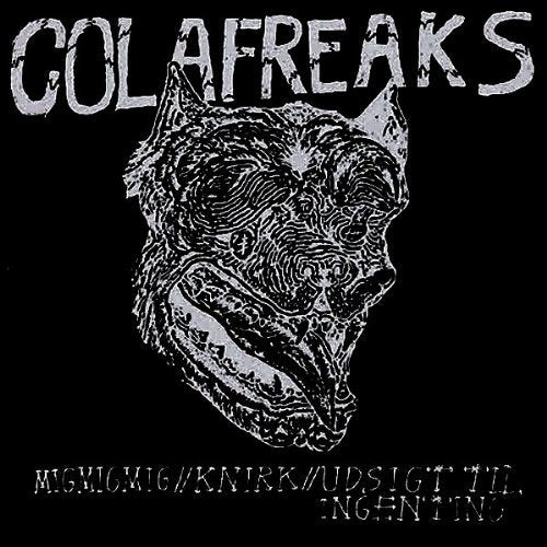 Cola Freaks – Mig Mig Mig 7"