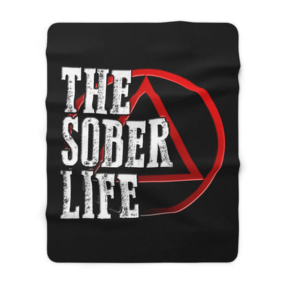 AA The Sober Life Fleece Blanket