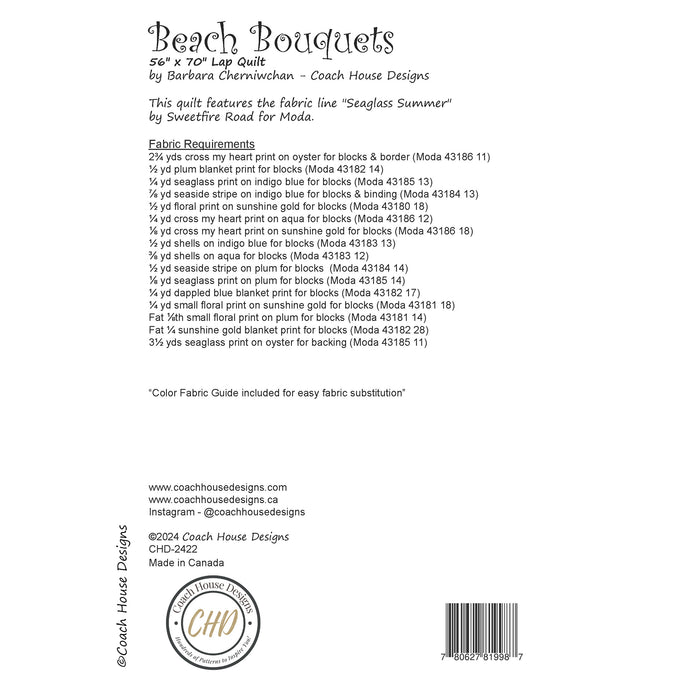 Textual information about the lap quilt sewing pattern titled 'Beach Bouquet' by Coach House Designs. The text includes the specifications for the fabric used to make the quilt from the fabric line titled 'Seaglass Summer' by Sweetfire Road for Moda.