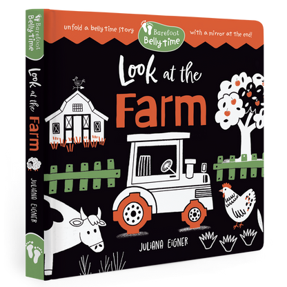 Belly Time: Look at the Farm