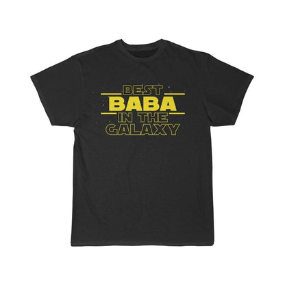Best Baba In The Galaxy T-Shirt $16.99 | Black / L T-Shirt