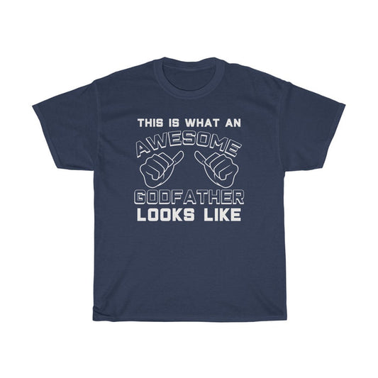 Best Godfather Gifts: "This Is What An Awesome Godfather Looks Like" Baptism Proposal Mens T-Shirt