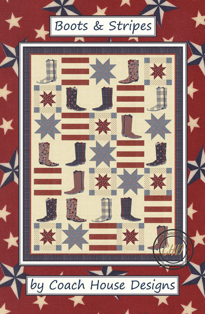 Cover page of an Americana inspired lap quilt pattern with blue and red boots, stars and stripes on a beige background. Pattern is titled 'Boots and Stripes' by Coach House Designs.