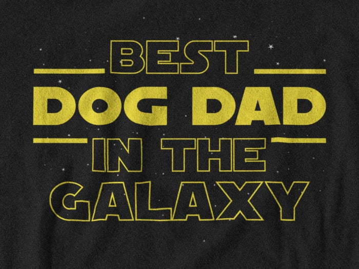 Best Dog Dad In The Galaxy T-Shirt