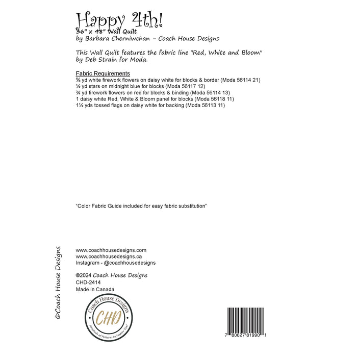 Textual information about the lap quilt sewing pattern titled 'Happy 4th' by Coach House Designs. The text includes the specifications for the fabric used to make the quilt from the fabric line titled 'Red, White & Bloom' by Deb Strain for Moda.