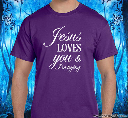 Jesus Loves You  SS/LS Tee