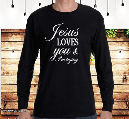Jesus Loves You  SS/LS Tee