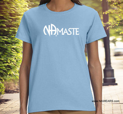ldTs- NAmaste NA Ladies Tee
