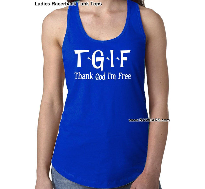 ltt- TGIF Thank God - Ladies Tank Tops - nawears