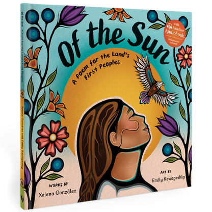 Of the Sun: A Poem for the Land's First Peoples
