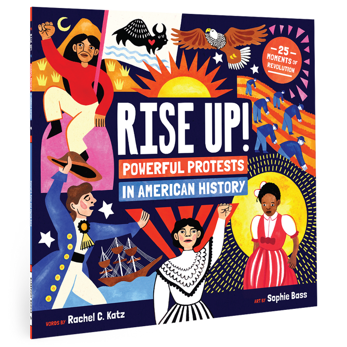 Rise Up! Powerful Protests in American History