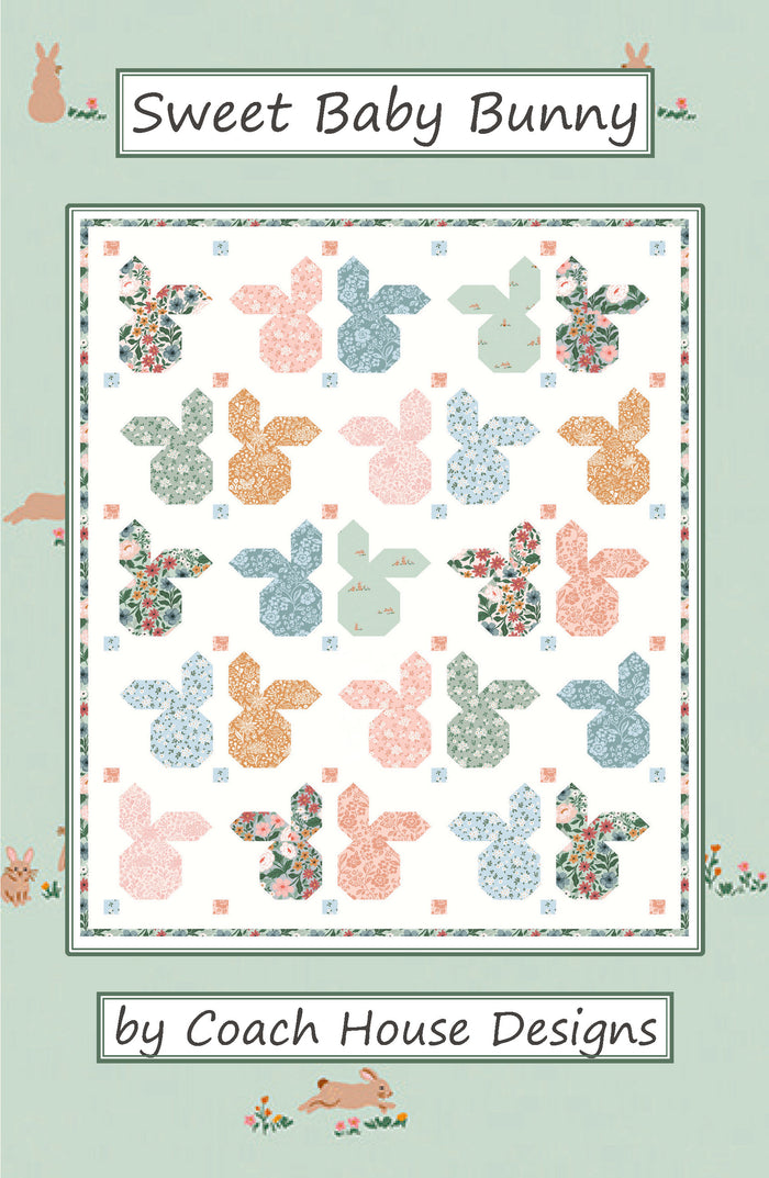 Cover for 'Sweet Baby Bunny' lap quilt pattern by Coach House Designs. This  design featured a repeated pattern of 25 blocked bunny heads, each with one cockeyed ear. The bunnies are in a variety of gorgeous pastel colors in pink greens, yellows and blues on a white background.